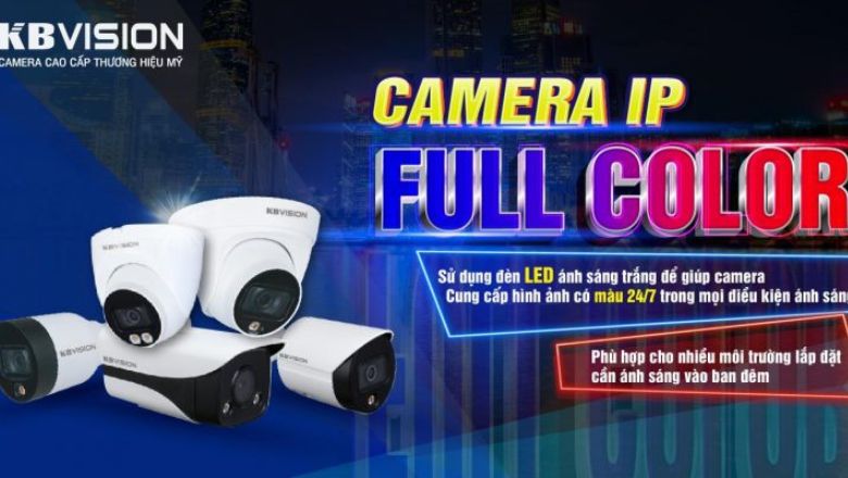 camera quan sát ban đêm có màu Kbvision